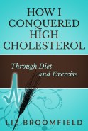 How I conquered high cholesterol