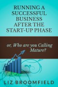 Running a successful business after the start-up phase