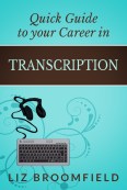 quick guide to your career in transcription