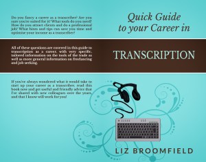 Quick Guide to your career in transcription print version